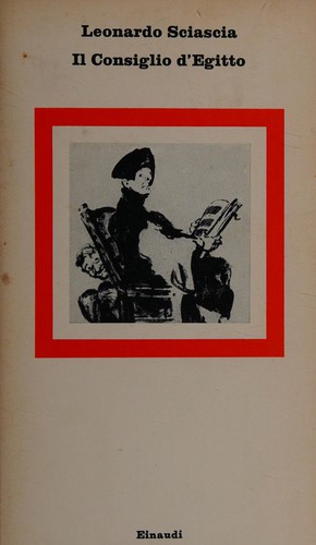 Copertina di "Il Consiglio d'Egitto" di Leonardo Sciascia
