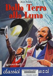 Copertina di "Dalla Terra alla Luna" di Jules Verne