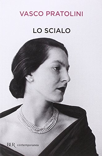 Copertina di "Lo scialo" di Vasco Pratolini