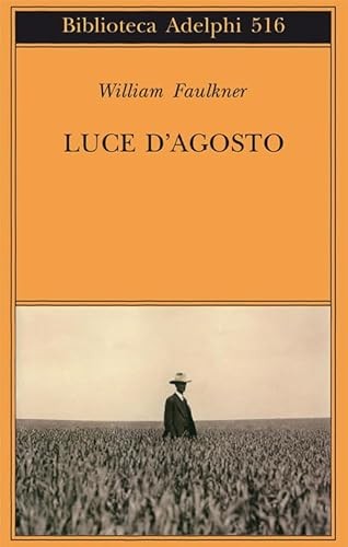 Copertina di "Luce d'agosto" di William Faulkner