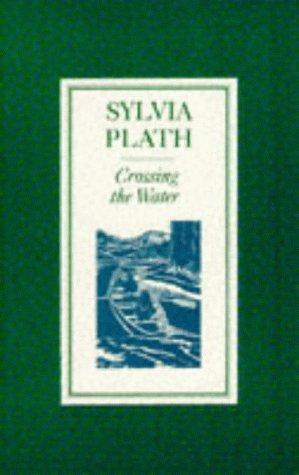 Copertina di "Attraversando l'acqua" di Sylvia Plath
