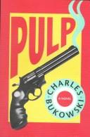 Copertina di "Pulp" di Charles Bukowski