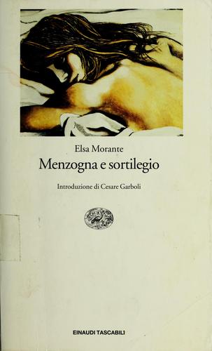 Copertina di "Menzogna e sortilegio" di Elsa Morante